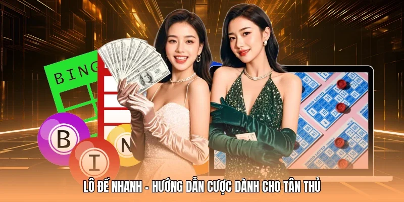lô đề nhanh