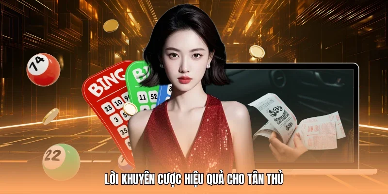 Lời khuyên cược hiệu quả cho tân thủ